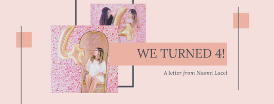 We Are Four! A letter from Naomi Lacel