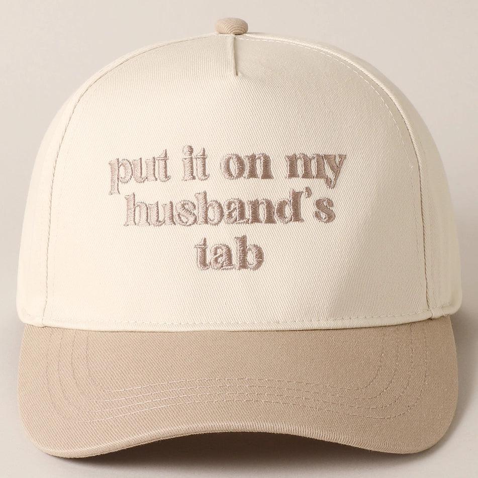 Put It On My Husbands Tab Cap